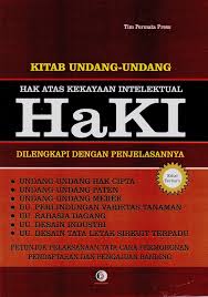 Kitab Undang-Undang Hak Atas Kekayaan Intelektual (HaKI)